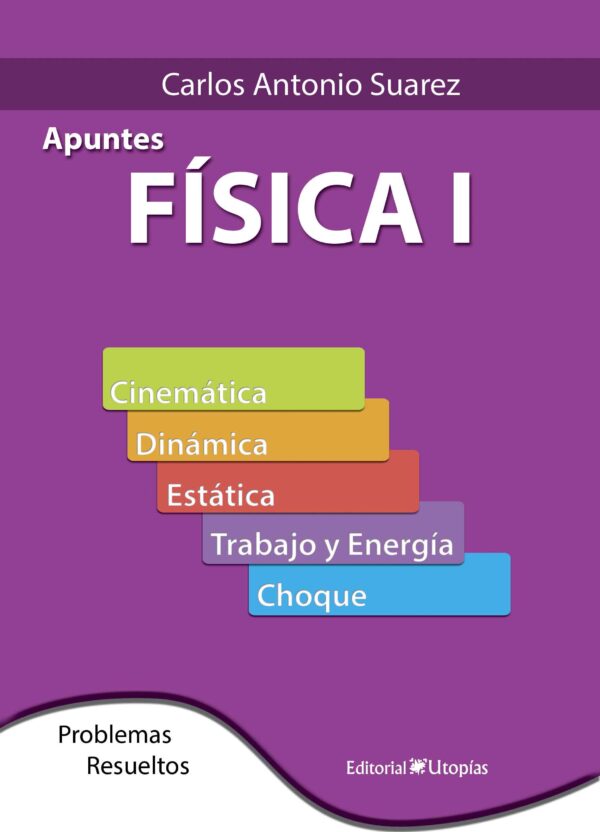 Libro Apuntes Física I